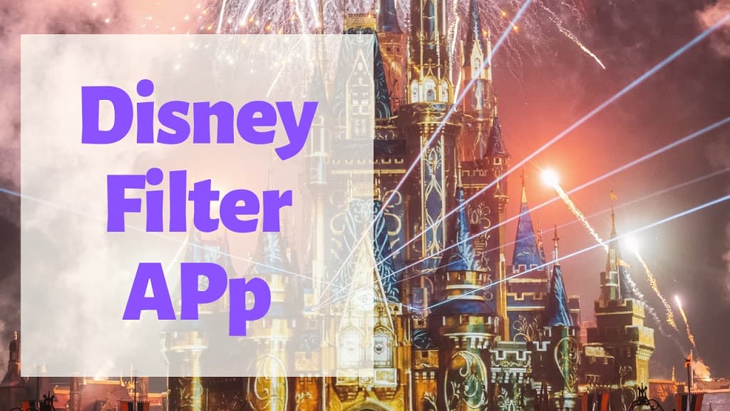 disney filter app