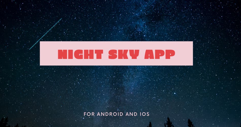 Night Sky APP