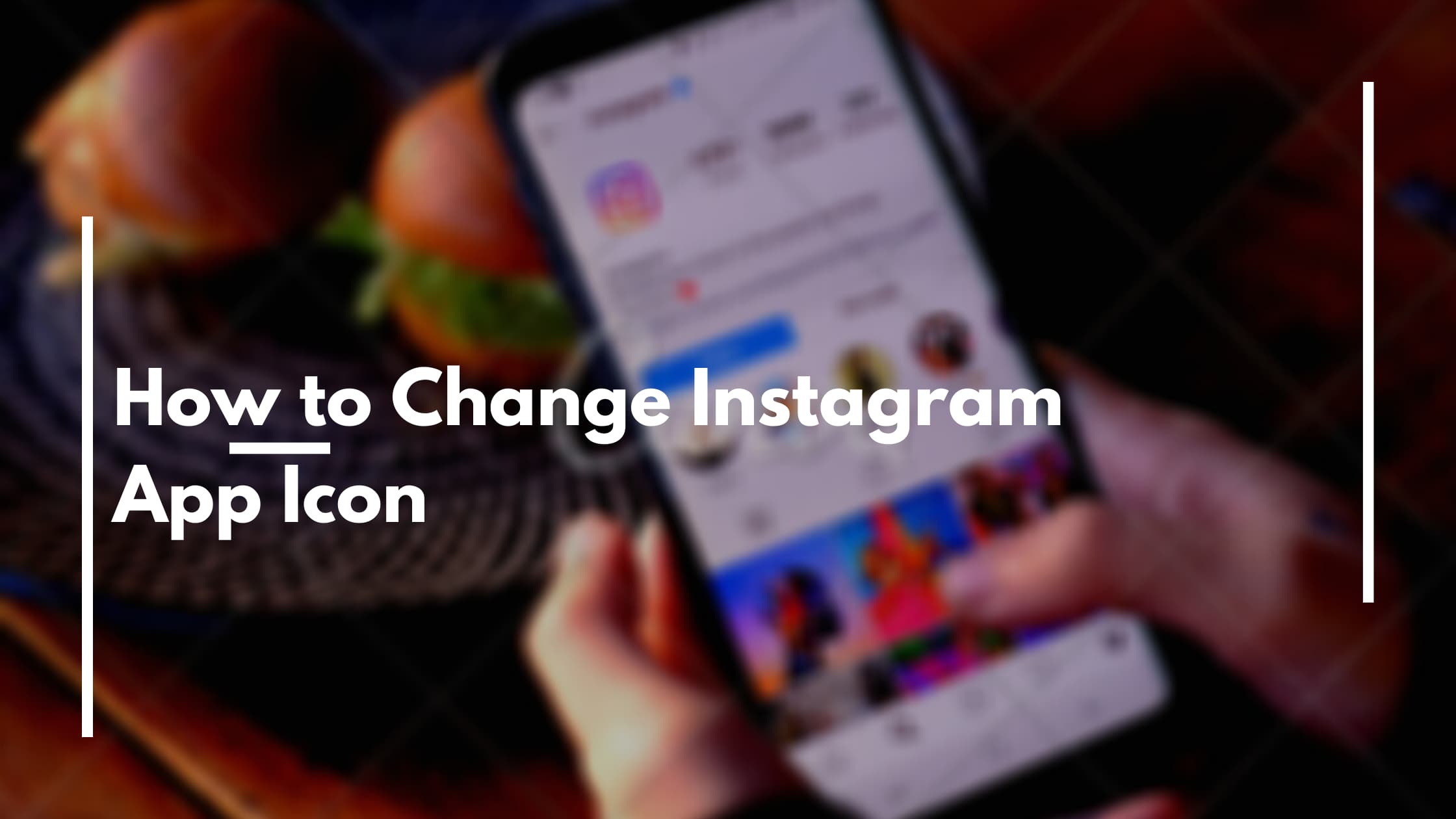 How to Change the Instagram App Icon
