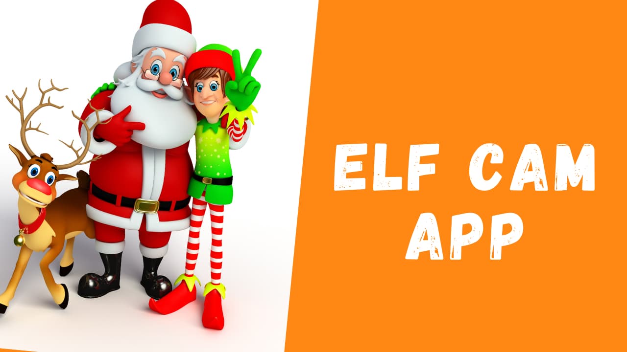 Elf cam app, Santa Spy Cam